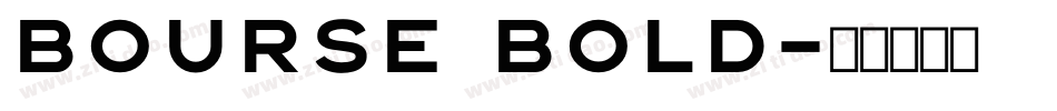 Bourse Bold字体转换